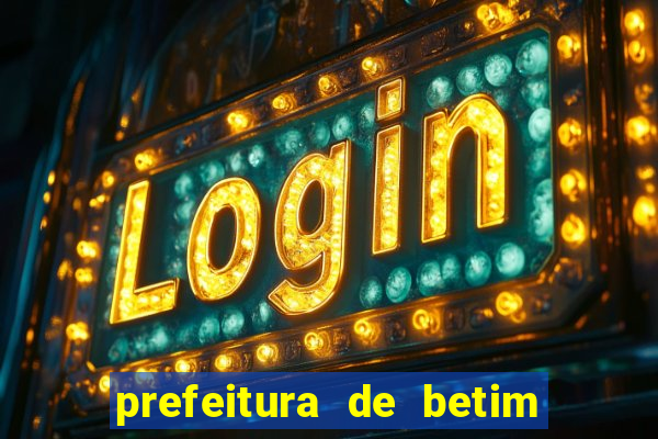 prefeitura de betim contracheque online